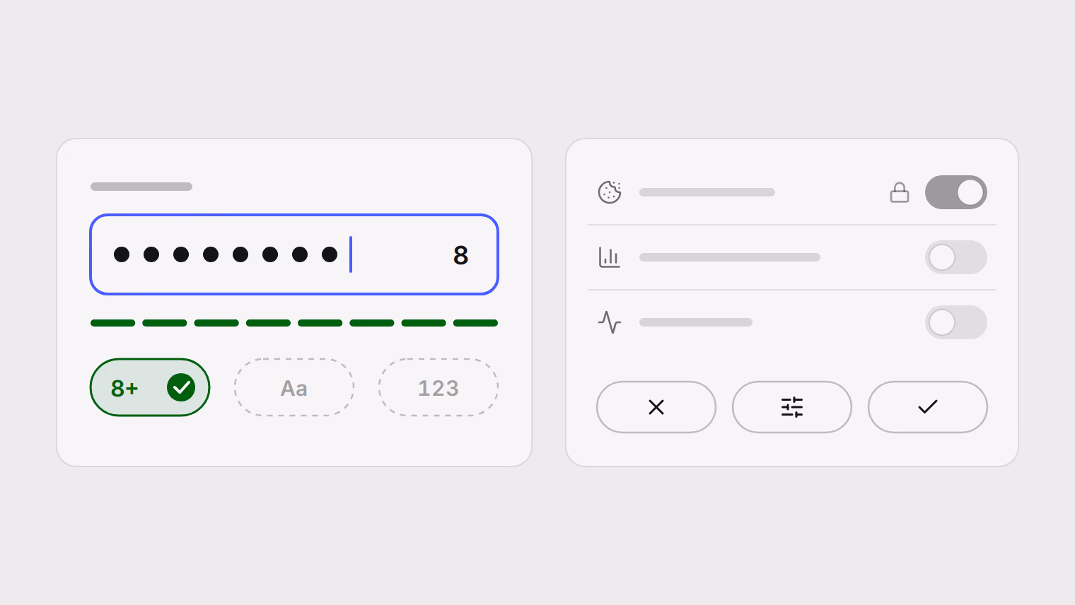 A password field holding 8 characters with the 8+ rule ticked, beside a cookie panel whose two analytics toggles are off and whose three buttons are of equal weight.